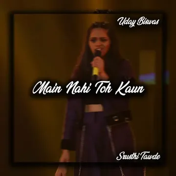 Main Nahi Toh Kaun-cover