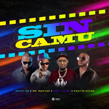 Sin Camu (with Ceky Viciny, Mr. Manyao, Pakitin El Verdadero) (Remix Oficial)-cover