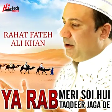 rahat-fateh-ali-khan-ya-rab-meri-soi-hui-taqdeer-jaga-de-cover-image