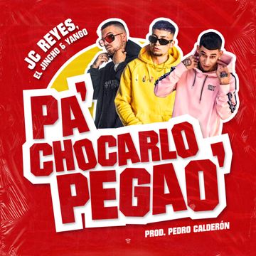 Pa' Chocarlo Pegao'-cover