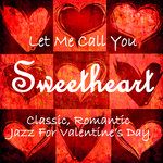 Let Me Call You Sweetheart-cover