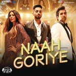 Naah Goriye-cover