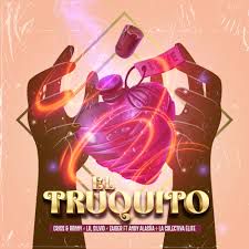 El Truquito (feat. ANDY ALASKA & La Colectiva Élite)-cover