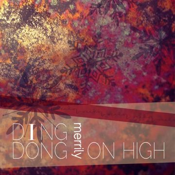 Ding Dong! Merrily On High-cover