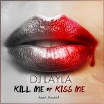 Kill Me or Kiss Me-cover