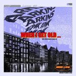 When I Get Old (feat. Christopher & CHUNG HA)(Extended Mix Remix)(Remix)-cover
