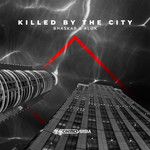 Killed By The City-cover