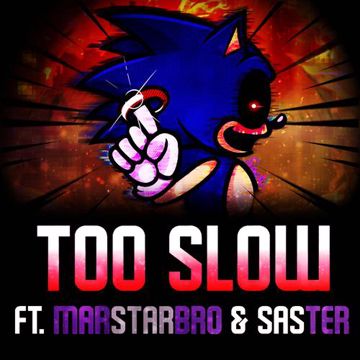 Friday Night Funkin' Vs. Sonic.exe: Too Slow (Remastered)