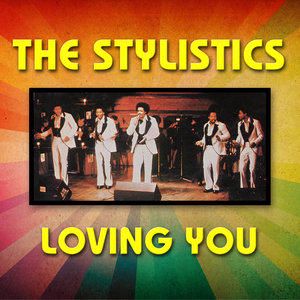 the-stylistics-loving-you-cover-image