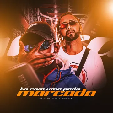 TÔ COM UMA FOD4 MARCADA-cover