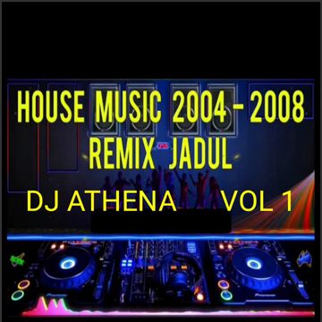 DJ ATHENA VOL 1