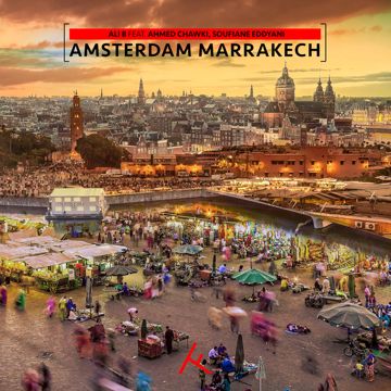 Amsterdam Marrakech (feat. Ahmed Chawki & Soufiane Eddyani)-cover