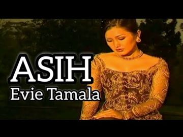 ASIH-EVI TAMALA(TEMBANG SUNDA)