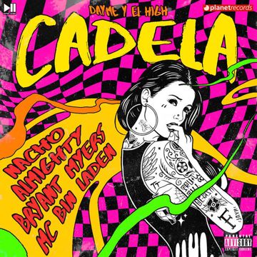 Cadela (with Bryant Myers, Almighty, Dayme y El High, MC Bin Laden)-cover
