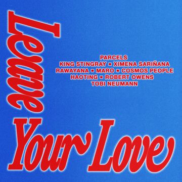 Leaveyourlove (with Ximena Sariñana, Rawayana)-cover