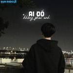 Ai Đó Không Phải Anh(feat. Tăng Duy Tân)(T-Bin Remix Explicit)-cover