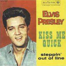 Kiss Me Quick -cover
