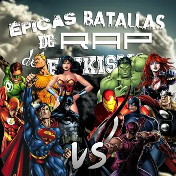 Los Vengadores Vs la Liga de la Justicia (Épicas Batallas de Rap del Frikismo)-cover