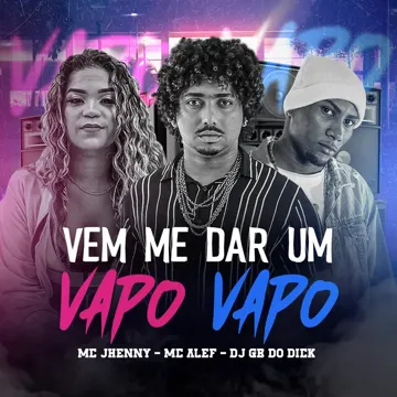 Vem Me Dar um Vapo Vapo-cover