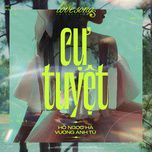 Cự Tuyệt-cover