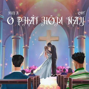 0 Phải Hôm Nay-cover
