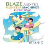 Blaze and the Monster Machines Theme Song-cover