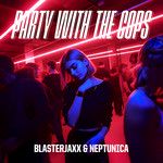 Party With The Cops (feat. Haley Maze)(Extended Mix)(Remix)-cover