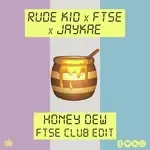 Honey Dew (FTSE Club Edit)-cover