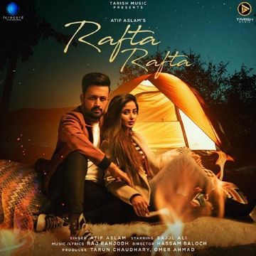 atif-aslam-rafta-rafta-cover-image