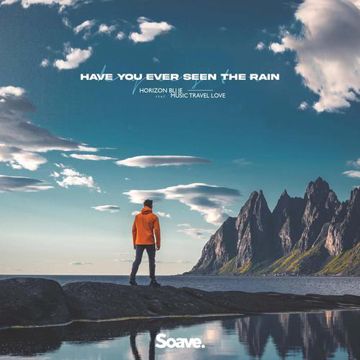Have You Ever Seen The Rain (feat. Music Travel Love)-cover