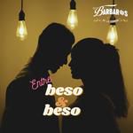 Entre Beso y Beso