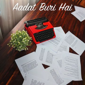Aadat Buri Hai-cover