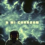 A MI CORAZON (feat. King Alfred)