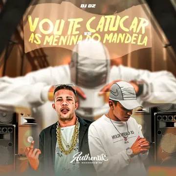 Vou Te Catuca Vs as Menina do Mandela-cover