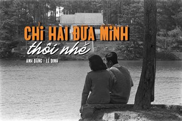 Chỉ Hai Đứa Mình Thôi Nhé - Lá
