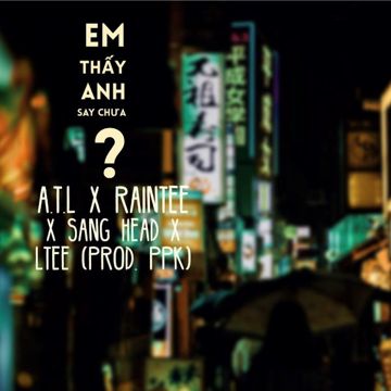Em Thấy Anh Say Chưa?-cover