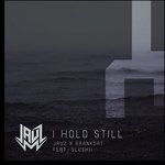 I Hold Still(feat. Slushii)-cover