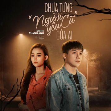 Chưa Từng “Người Yêu Cũ” Của Ai-cover