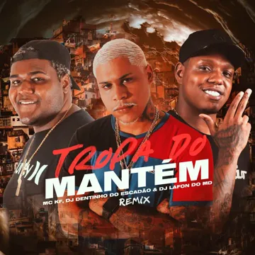 Tropa do Mantém (Remix)-cover