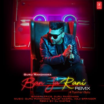 Ban Ja Rani Remix(Remix By Dj Chetas)-cover
