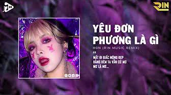 Yêu Đơn Phương Là Gì (RIN Music Remix)-cover
