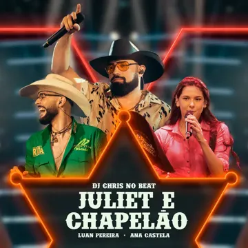 Juliet E Chapelão (Ao Vivo)-cover