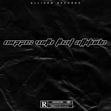 Niggas with that attitude-cover