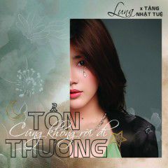 Tổn Thương Cũng Không Rời Đi-cover