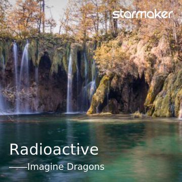 Radioactive -cover