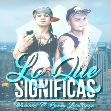 Lo Que Significas-cover