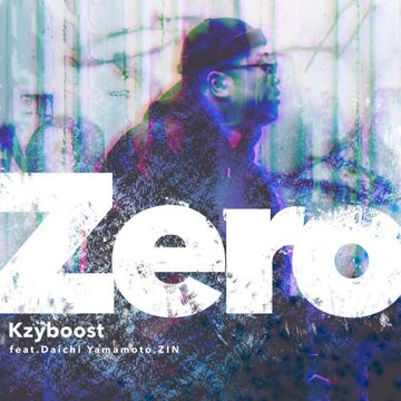 Zero (feat. Daichi Yamamoto & ZIN)-cover