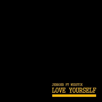Love Yourself (feat. Wudstik)-cover