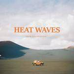 Heat Waves(Acoustic)-cover