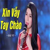 Xin vẫy tay chào-cover